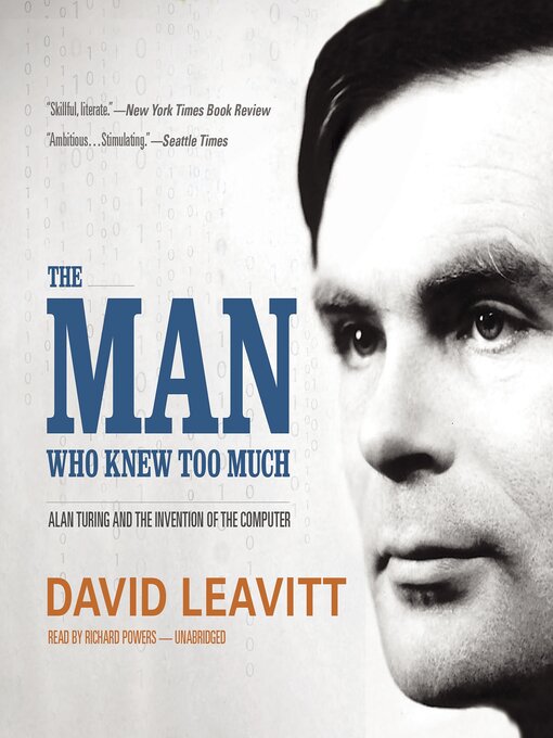 Détails du titre pour The Man Who Knew Too Much par David Leavitt - Disponible